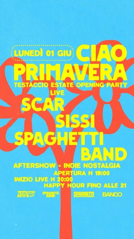 CIAO PRIMAVERA | TESTACCIO ESTATE OPENING PARTY 2026