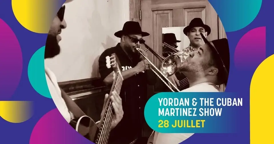 Yordan & The Cuban Martinez Show - Place du Village en spectacle