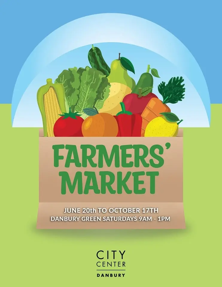 Danbury Farmers’ Market Opening Day, Saturday, June 20th at 9:00 a.m.