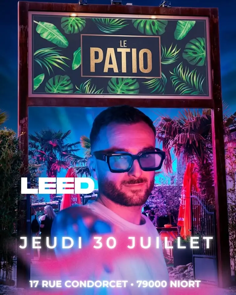 🎧 DJ LEED @ Le Patio
