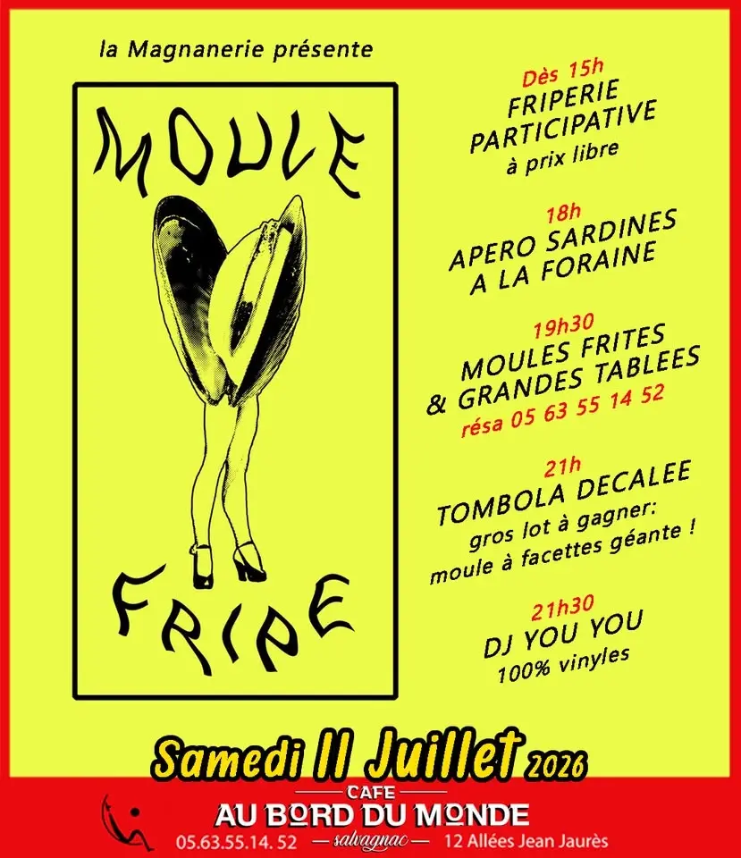 MOULE FRIPE GÉANTE + Dj YOU YOU