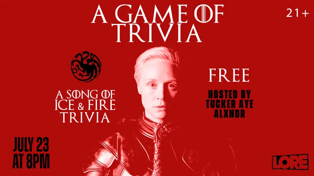 A Song Of Ice & Fire Trivia Night (Free To Play)