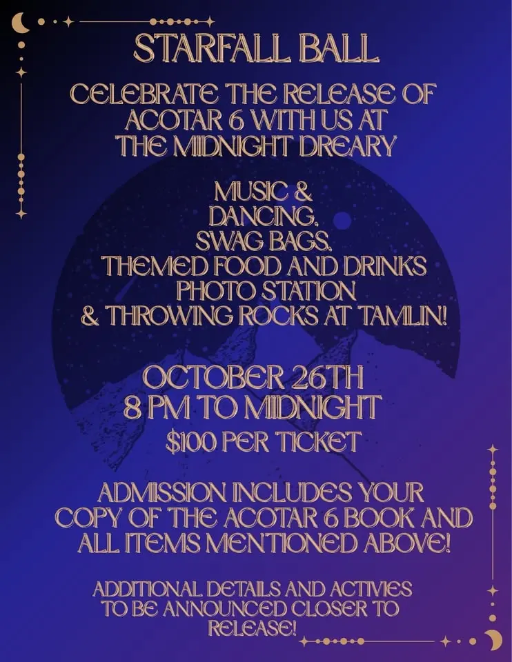 Starfall Ball ACOTAR 6 Midnight Release