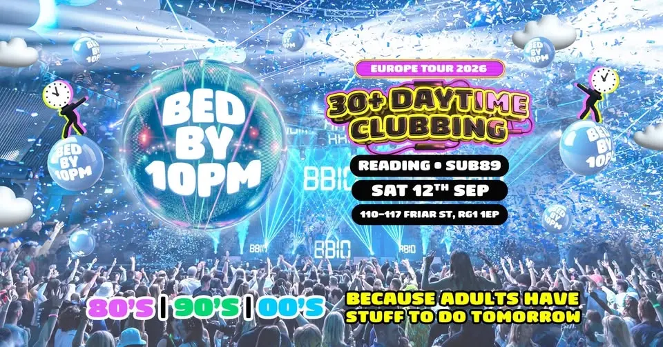 Bed By 10 Returns To Reading!