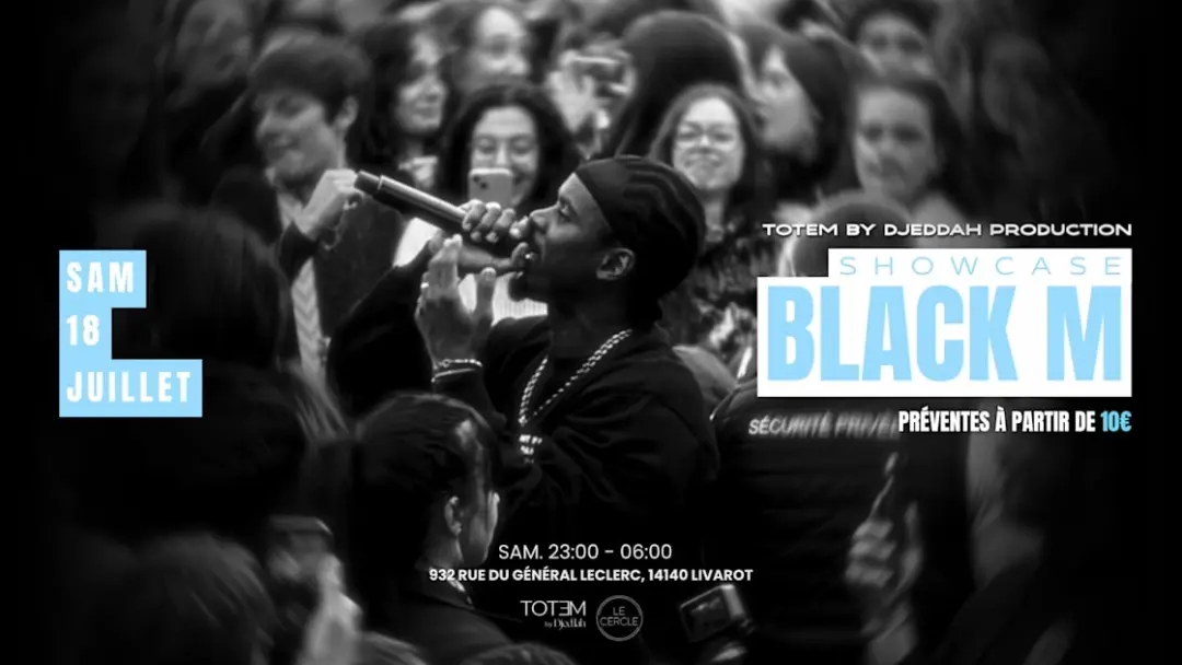 đ„ Black M En Showcase Au Cercle đ„