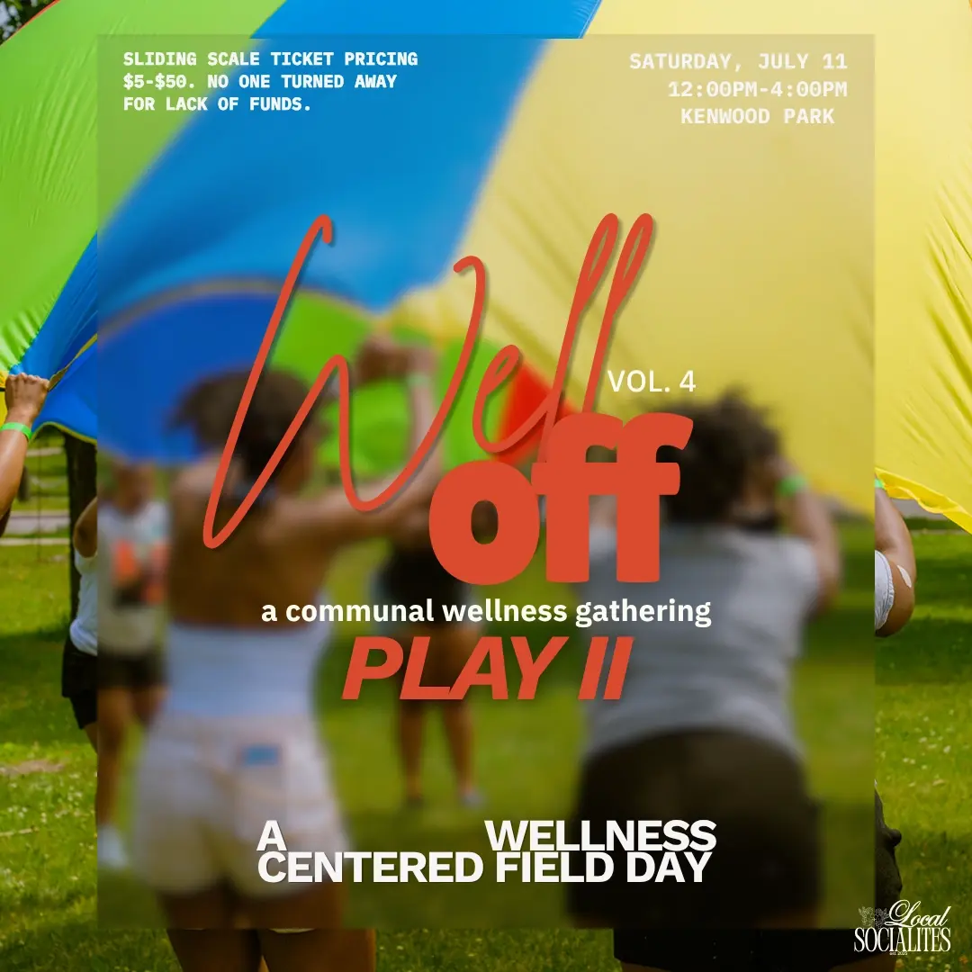 Well Off: Play II