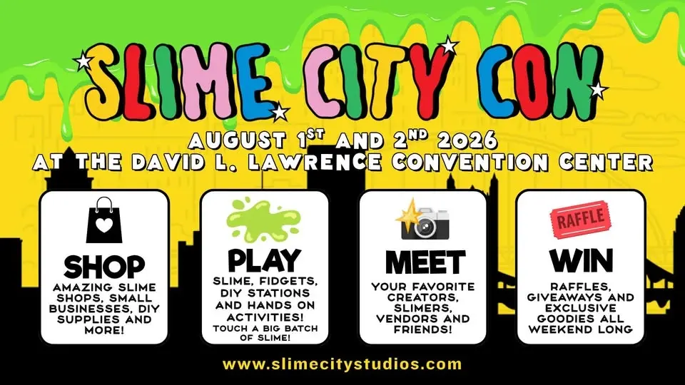 SlimeCityCon, A National Slime and Sensory Convention