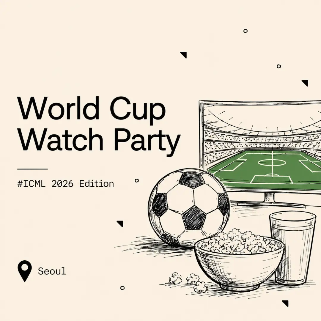 ⚽ [ICML Edition] World Cup Watch Party