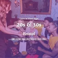 20s & 30s Singles Night @ S&L Bristol | Love at First Sign