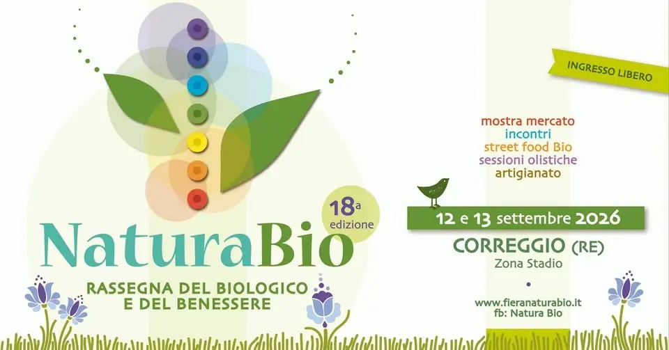 Festival NATURA BIO 12 settembre a Correggio (Re), 18^ edizione !