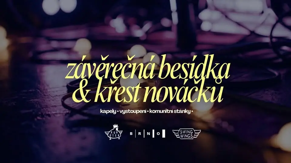 Závěrečná besídka & Křest nováčků s kapelami