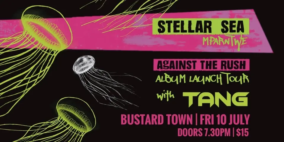 STELLA SEA & TANG at BUSTARD TOWN