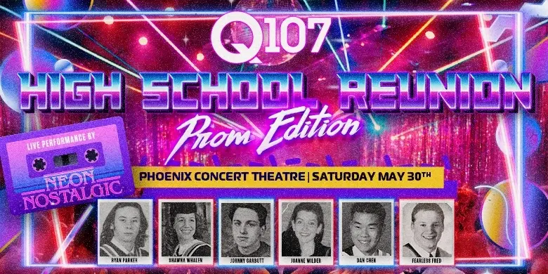 Q107 High School Reunion - Prom Edition