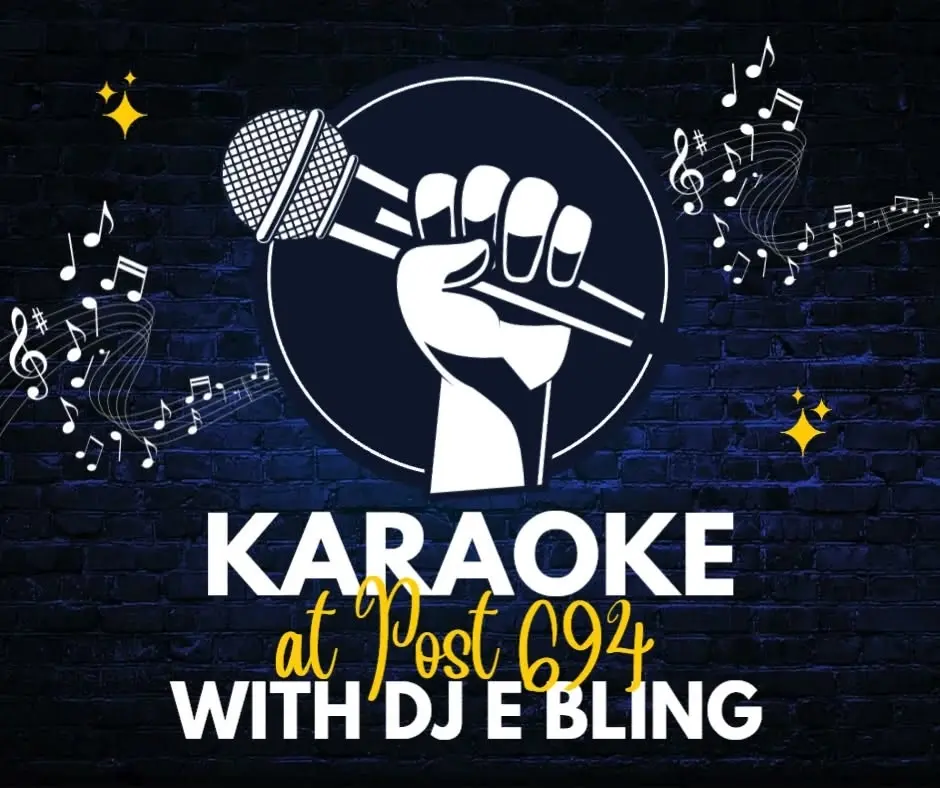Karaoke at Post 694 with DJ E Bling