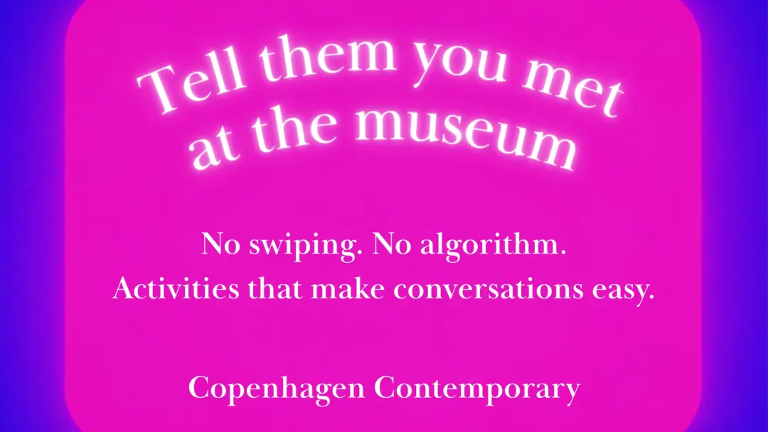 Singles Night − Tell Them You Met at the Museum 