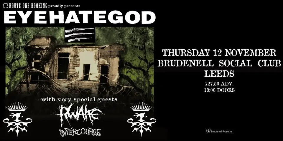 EYEHATEGOD, Live at The Brudenell