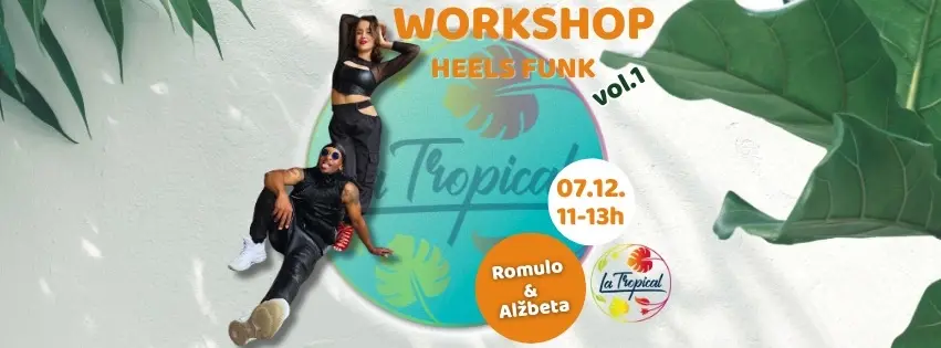 Workshop Heels funk s Romulem a Alžbetou