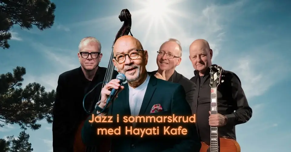 Hayati Kafe - Jazz i sommarskrud