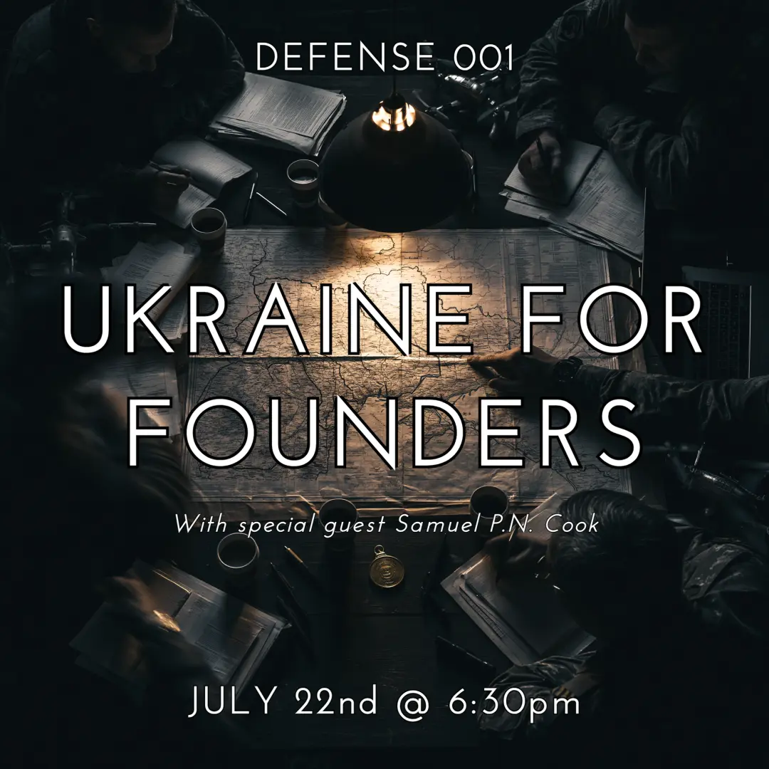 Defense 001 - Ukraine for Founders