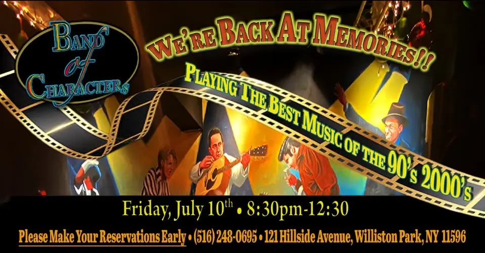 Band of Characters ARE BACK @ Memories Bar & Grill