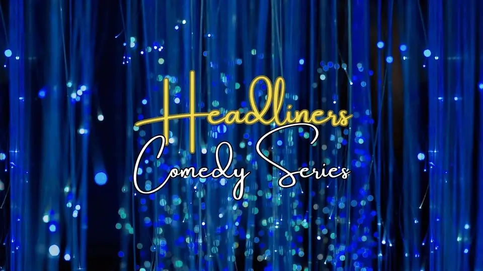 Headliners Comedy Series