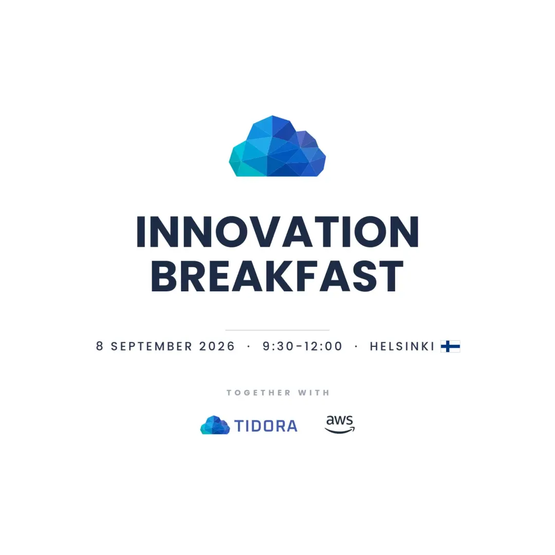 AWS Innovation Breakfast by TIDORA · Helsinki