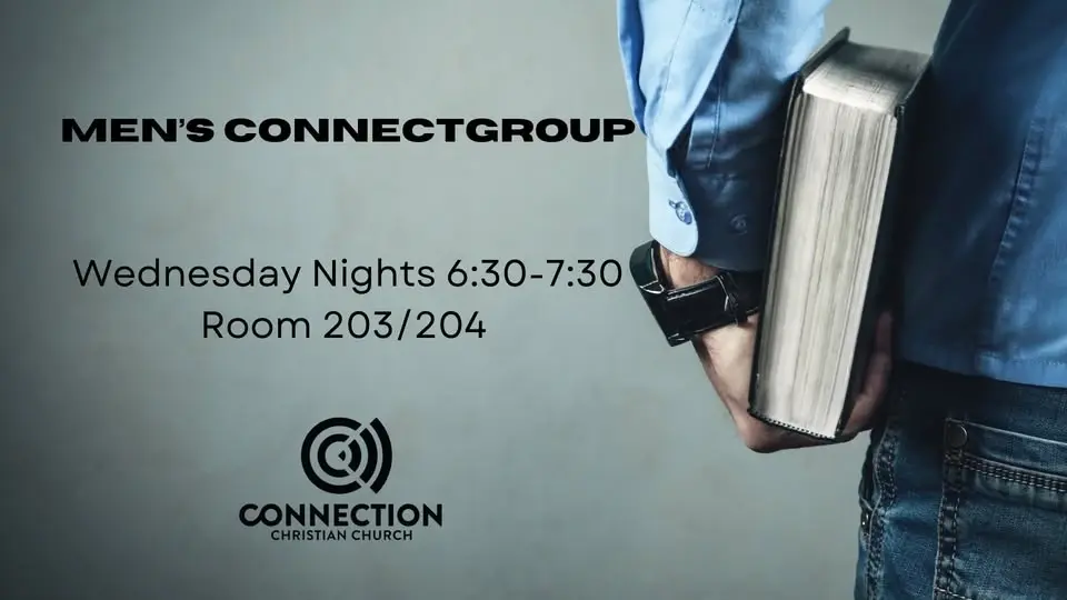 Wednesday Men’s ConnectGroup