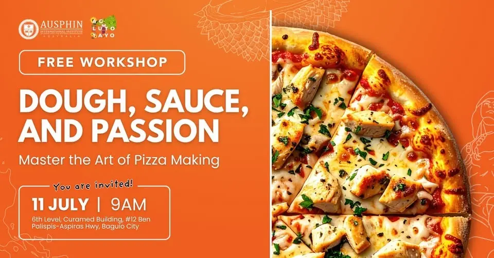 FREE AGLUTO TAYO WORKSHOP - Dough, Sauce, and Passion: The Art of Pizza Making
