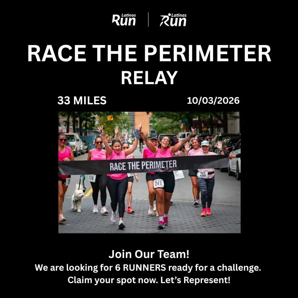 RACE THE PERIMETER 2026 LATINAS RUN NYC & LATINOS RUN NYC