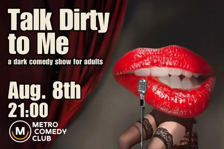 Talk Dirty to Me - 8th August