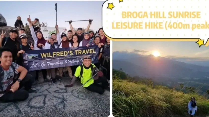✅[CONFIRMED] Broga Hill 400m Sunrise Leisure Beginner Hike 