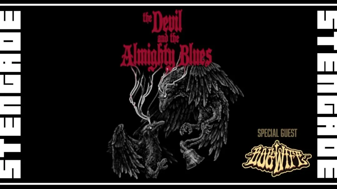 The Devil And The Almighty Blues [NO] + Special Guests: Bogwife + NATFEST: DJ Circle-Work
