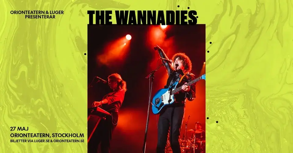 The Wannadies | 27 maj | Orionteatern, Stockholm