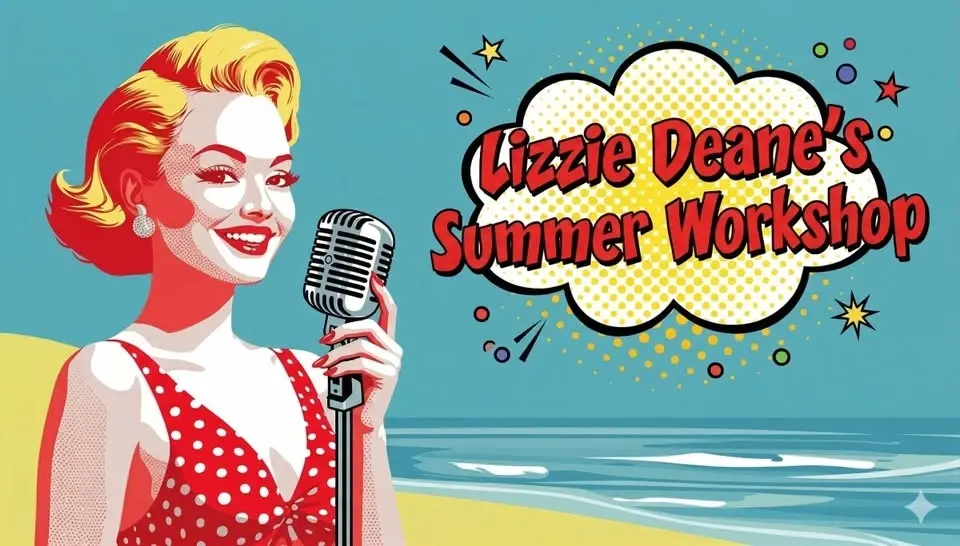 Lizzie Deane: Summer Pop London Singing Workshop!
