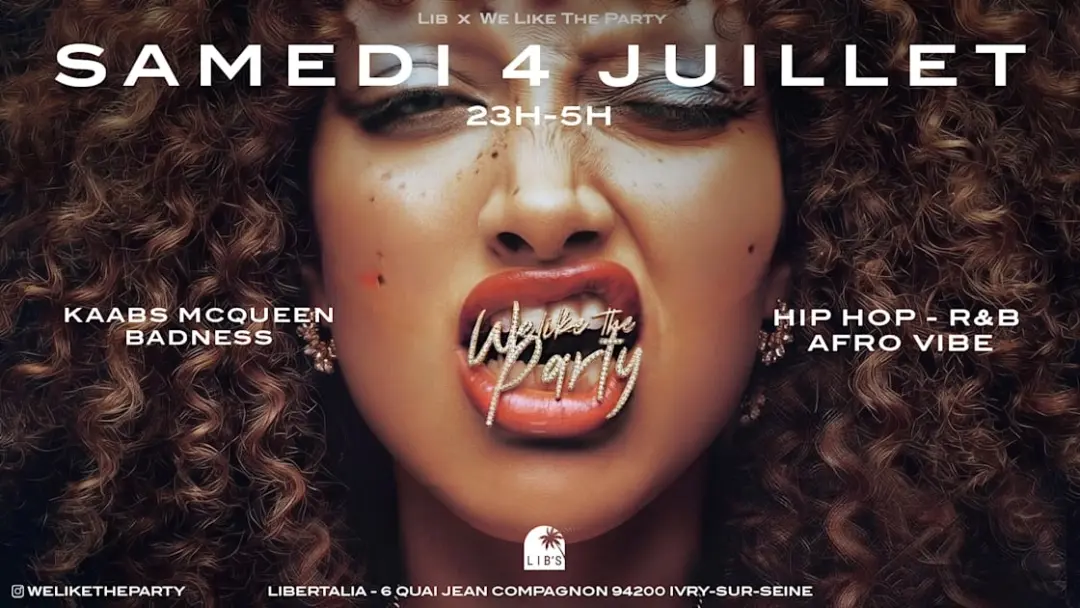 We Like The Party • Samedi 4 Juillet