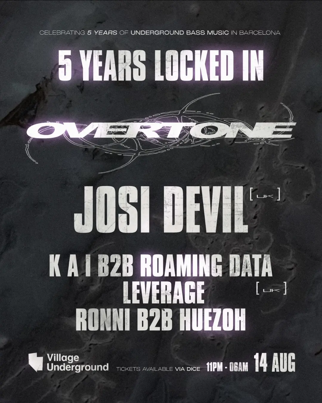 OVERTONE + VILLAGE UNDERGROUND presents Josi Devil + Roaming Data [5 YEARS LOCKED IN PARTY]