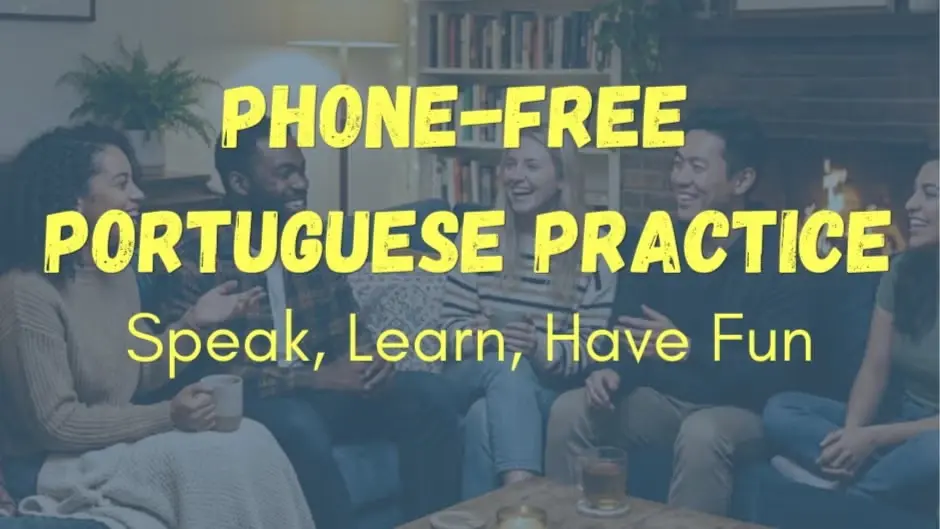 Portuguese Conversation Club (B2-C1 Improvers)