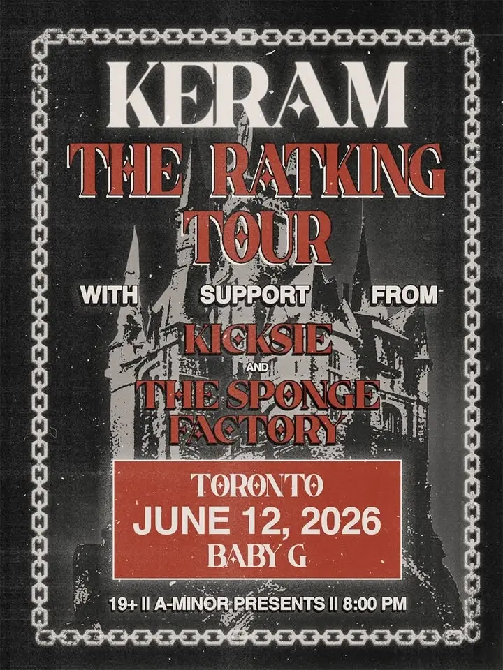 Keram w/ Kicksie & The Sponge Factory