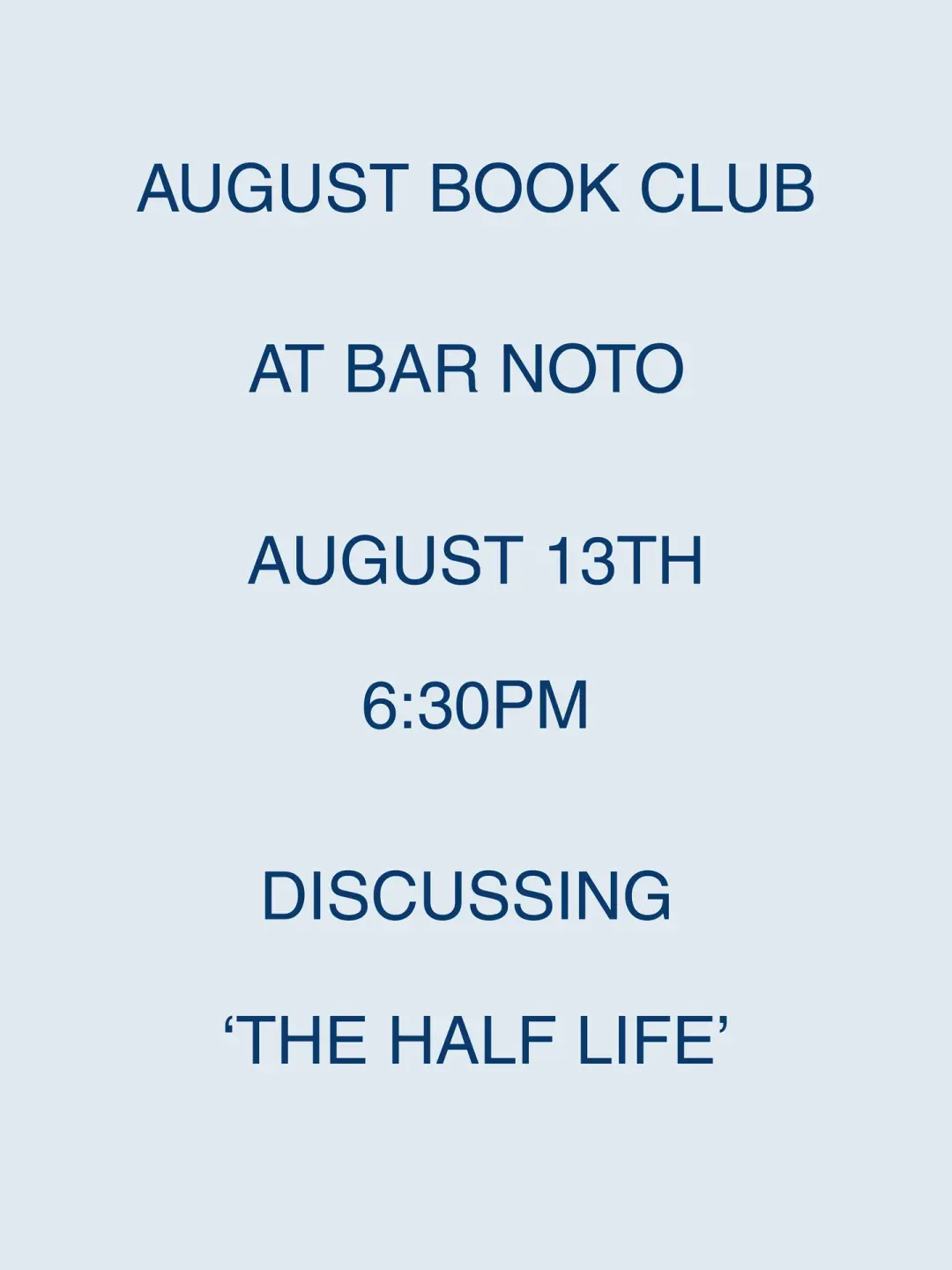 August Book Club - 'The Half Life'