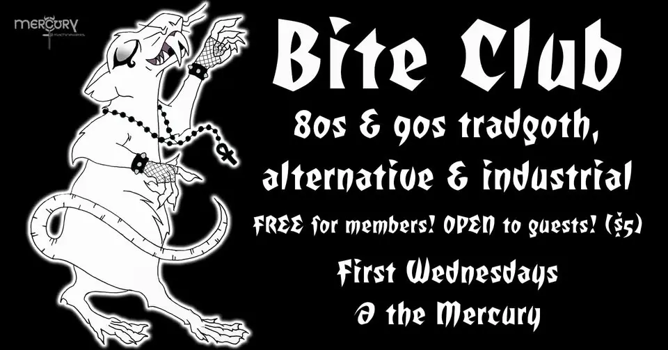 BITE CLUB - Classic Goth/Industrial Faves!