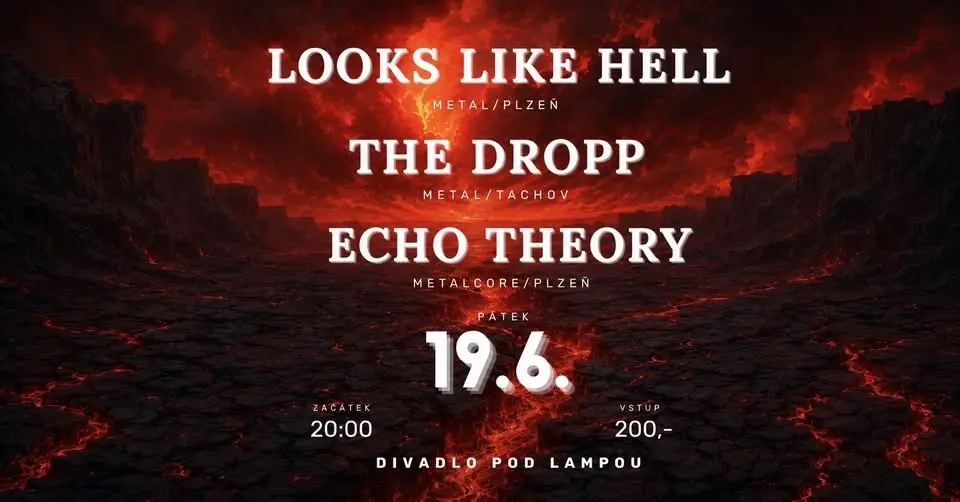 Looks Like Hell/ The Dropp/ Echo Theory