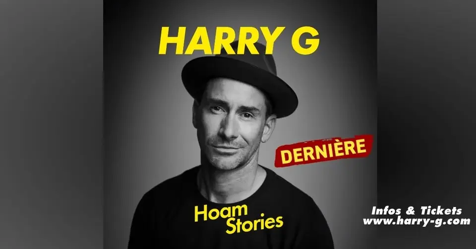 HARRY G · HoamStories (Dernière)
