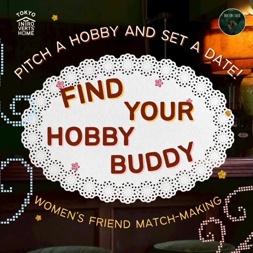 Find Your Hobby Buddy (Women's only event)