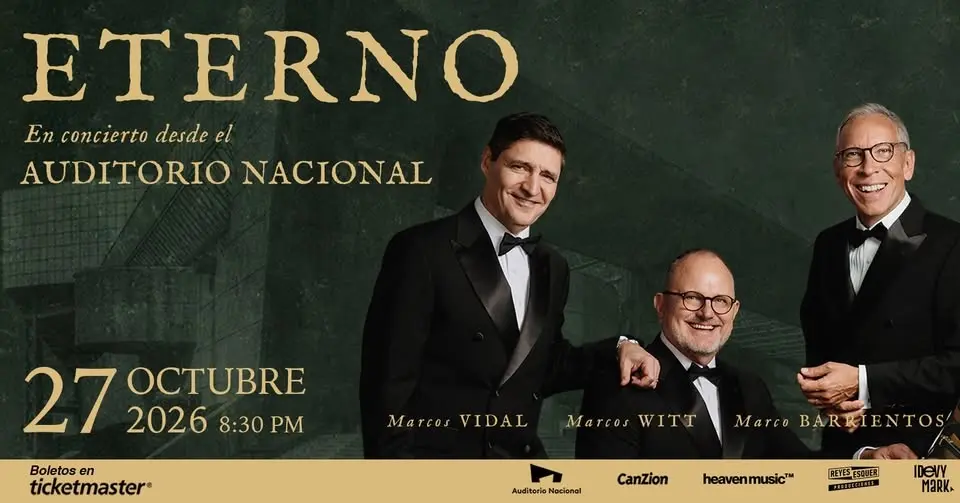 🇲🇽 Tour Eterno CDMX | Marcos Witt, Marcos Vidal, Marco Barrientos 