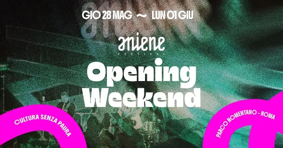 Aniene Opening Weekend | 28 maggio - 1° giugno @ Parco Nomentano