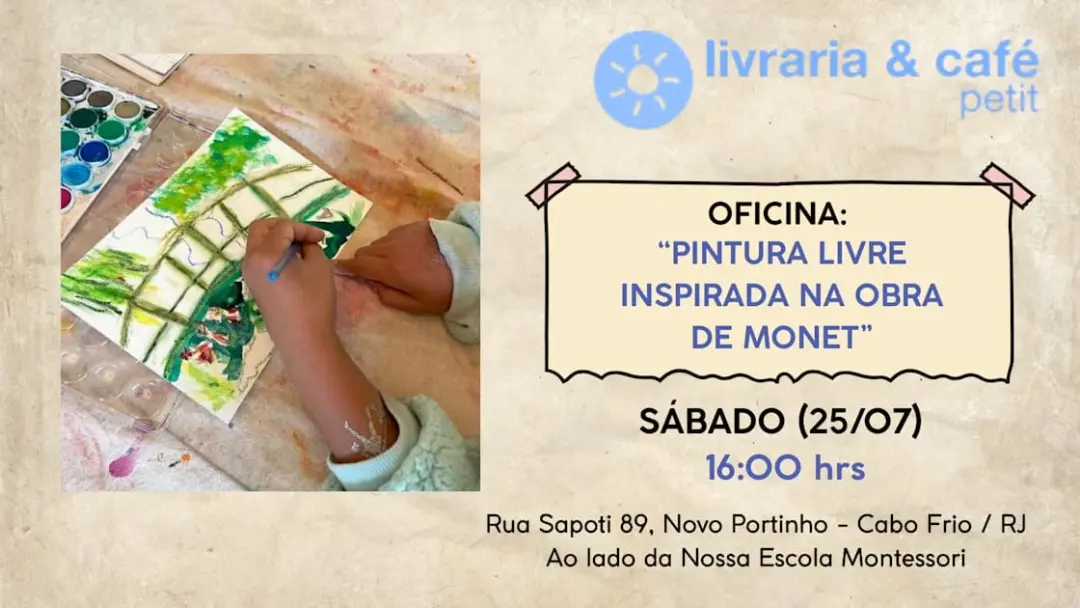 Oficina: "Pintura Livre Inspirada Na Obra De Monet" 16h.