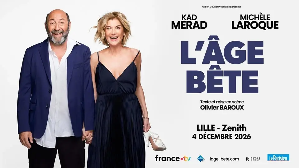 L'âge Bête • Michèle Laroque & Kad Merad • Zénith, Lille