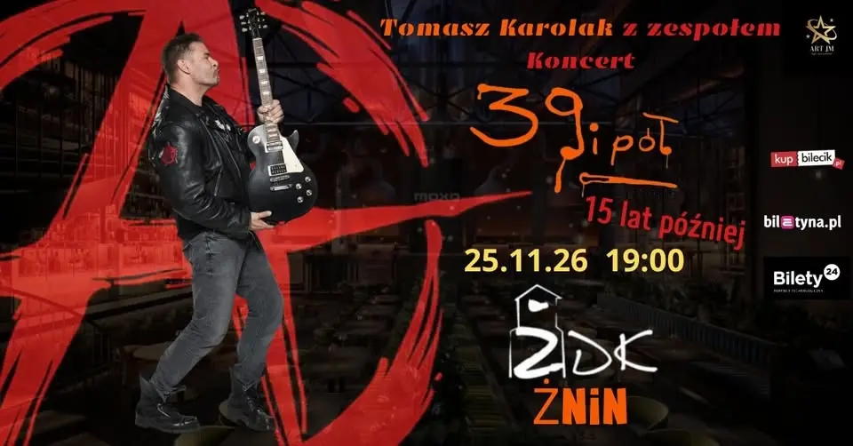 Tomasz Karolak - ,,39 i pół - 15 lat później" koncert z zespołem