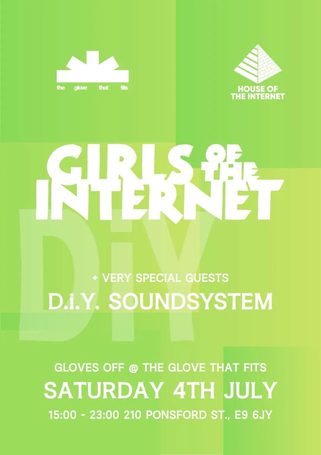 Girls of the Internet vs D.i.Y. SoundSystem