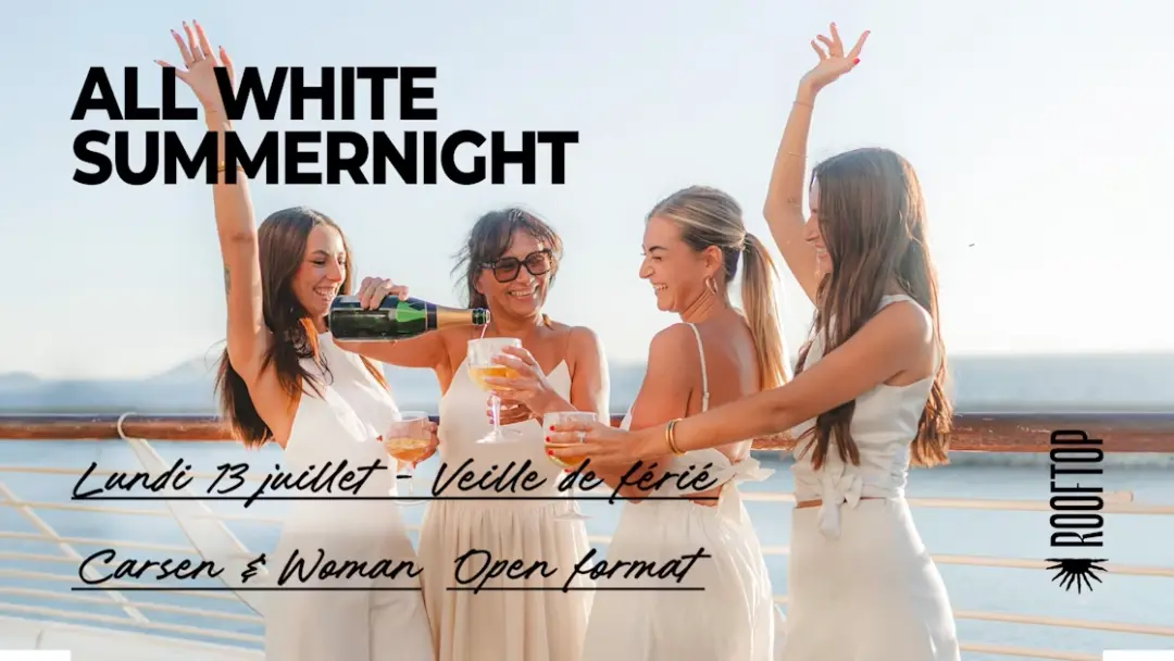 Le Rooftop X White Party (Veille De Férié) 13.07